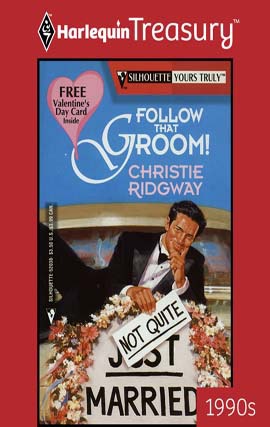 Title details for Follow That Groom! by Christie Ridgway - Available